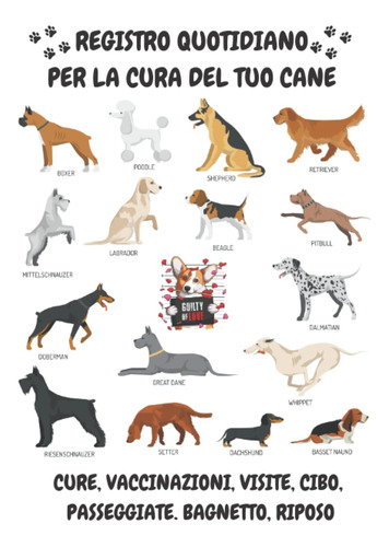 Libro: Registro Quotidiano Per La Cura Del Tuo Cane - Cure,