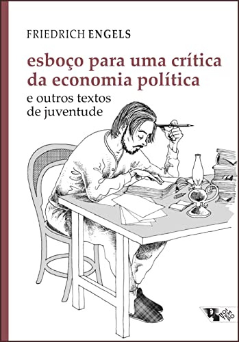 Libro Esboço Para Uma Crítica Da Economia Política E Outros