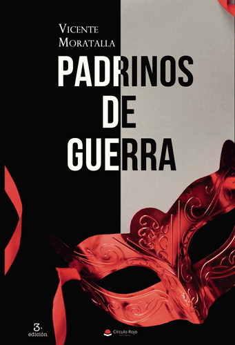 Padrinos De Guerra, De Moratallavicente.. Grupo Editorial Círculo Rojo Sl, Tapa Blanda, Edición 1.0 En Español