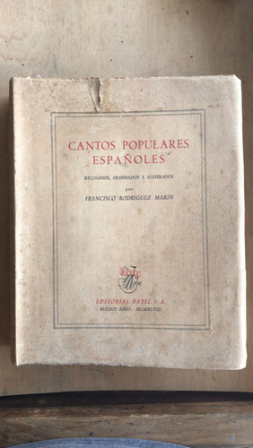 Cantos Populares Españoles - Rodriguez Marin, Francisco