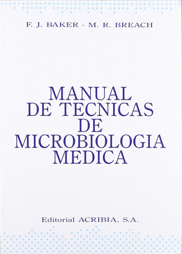 Manual De Técnicas De Microbiología Médica