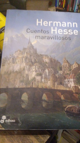 Cuentos Maravillosos - Hesse Hermann