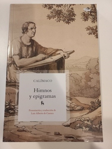 Himnos Y  Epigramas  - Calimaco - Gredos