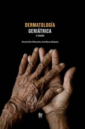 Dermatologia Geriatrica 2âªed - Blasco Melguizo, Josã© ;r...