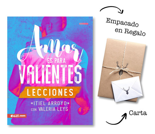 Amar Es Para Valientes - Lecciones