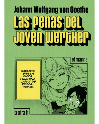 Imagen 1 de 1 de Las Penas Del Joven Werther - El Manga