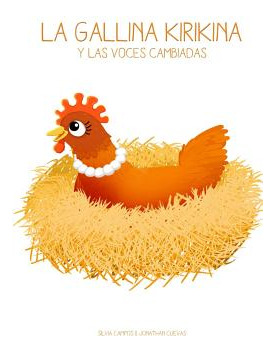 Libro La Gallina Kirikina: Y Las Voces Cambiadas - Gomez,...