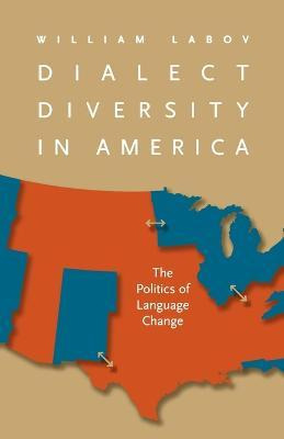 Libro Dialect Diversity In America : The Politics Of Lang...