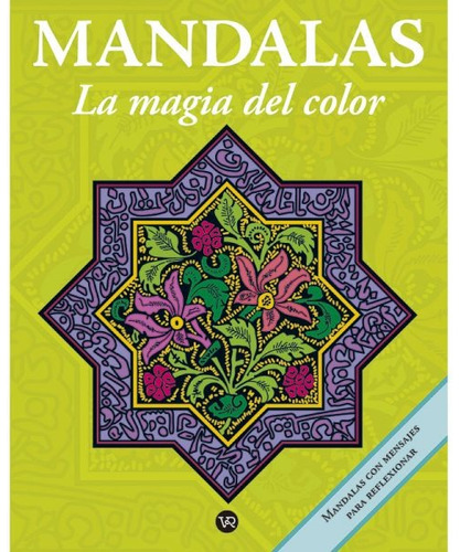 Mandalas La Magia Del Color 12