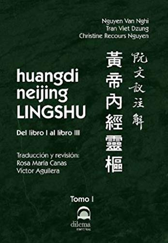 Libro Huangdi Neijing Lingshu T 1 Del Libro I Al Libro Iii D