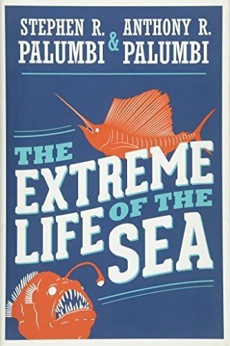 Libro: The Extreme Life Of The Sea