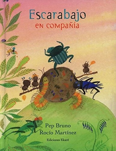 Escarabajo En Compañía (primeras Lecturas)