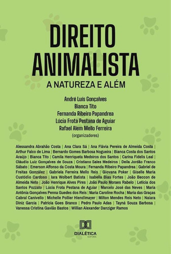 DIREITO ANIMALISTA, de BIANCA TITO. Editorial EDITORA DIALETICA, tapa blanda en portugués