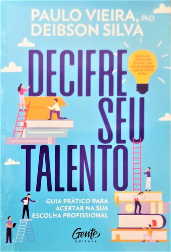 Livro Decifre Seu Talento - Vieira, Paulo & Silva, Deibson
