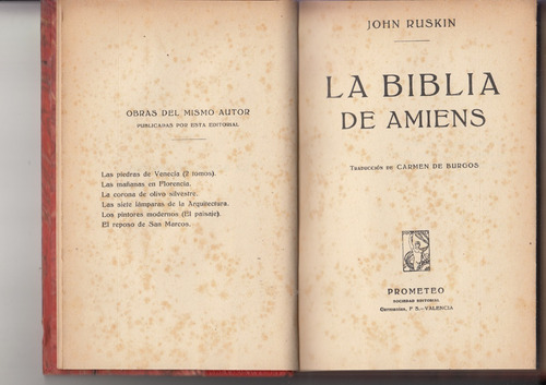 1910 La Biblia De Amiens John Ruskin Por Carmen De Burgos 