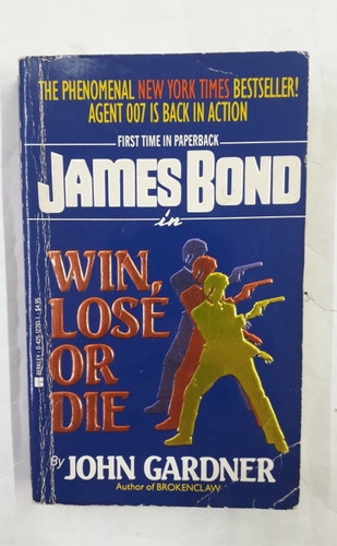 James Bond: Win, Lose Or Die - Mr John Gardner