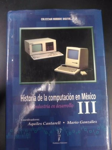 Historia De La Computación En México Iii