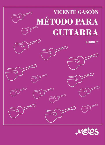 Ba11389 - Método Para Guitarra - Libro 3º - León Vicente...