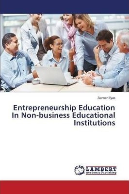Libro Entrepreneurship Education In Non-business Educatio...