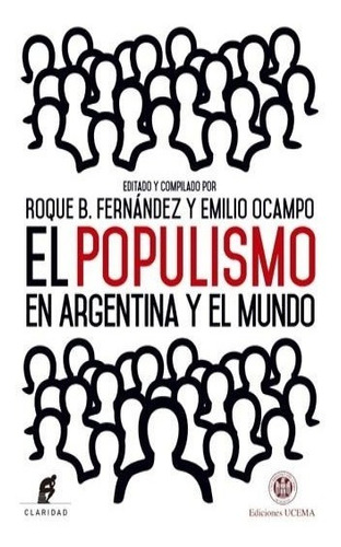 El Populismo En Argentina Y El Mundo - Fernandez / Ocampo