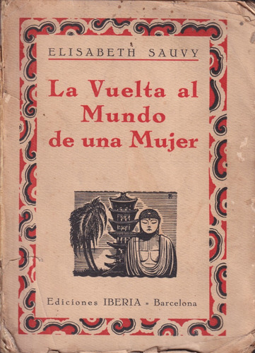 La Vuelta Al Mund De Una Mujer E Sauvy 