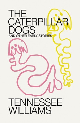 Libro Caterpillar Dogs: And Other Early Stories - William...