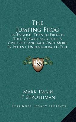 Libro The Jumping Frog: In English, Then In French, Then ...