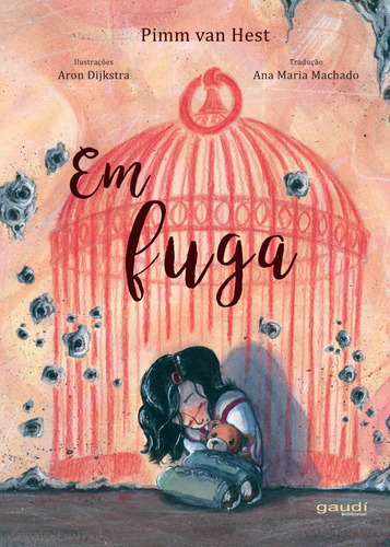 Em fuga, de Hest, Pimm van. Editora Grupo Editorial Global, capa mole em português, 2018