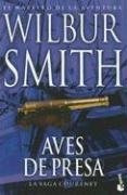 Aves De Presa (saga Courtney) - Smith, Wilbur