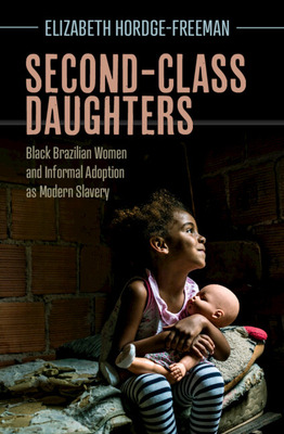 Libro Second-class Daughters: Black Brazilian Women And I...