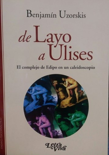 De Layo A Ulises - Benjamin Uzorskis