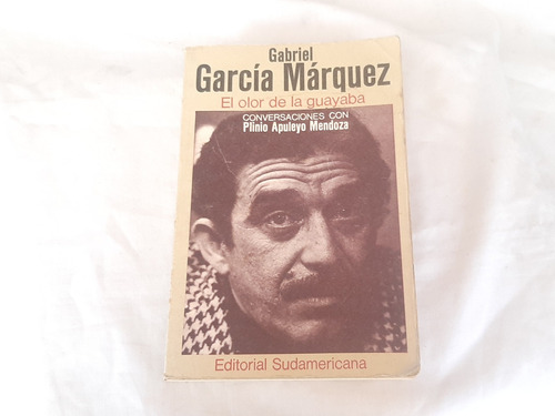 El Olor De La Guayaba Gabriel Garcia Marquez Sudameric 1982
