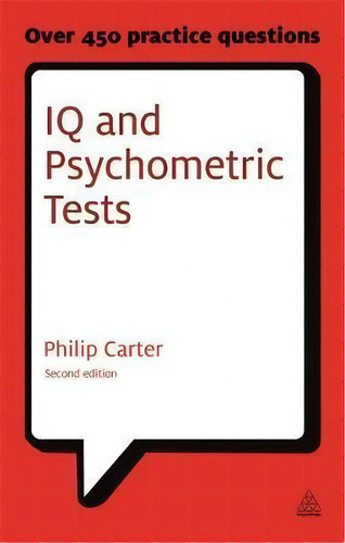 Iq And Psychometric Tests : Assess Your Personality Aptitude And Intelligence, De Philip Carter. Editorial Kogan Page Ltd, Tapa Blanda En Inglés