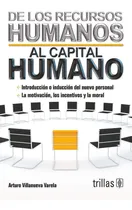 Comprar Libro De Los Recursos Humanos Al Capital Humano