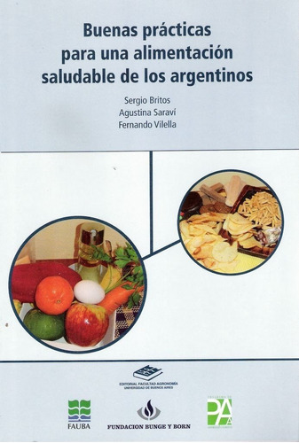 Buenas Prácticas Para Alimentación Saludable De Argentinos