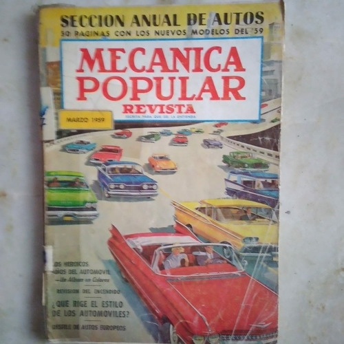 Revista Mecanica Popular De Marzo 1959