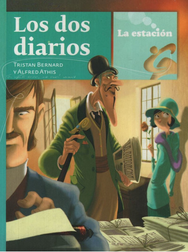 Los Dos Diarios - La Estacion