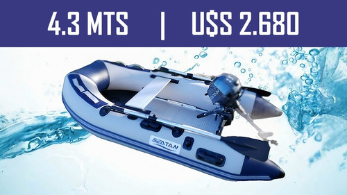 Bote Inflable | 3.0 / 3.3 / 3.6 / 4.3 | Seatan
