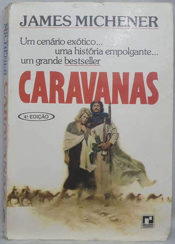 Livro Caravanas - James Michener - Editora Record (Usado)