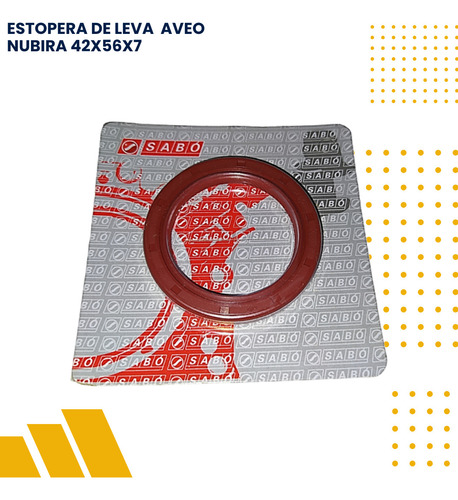 Estopera De Leva Chevrolet Aveo Daewo Nubira 1.6    42x56x7