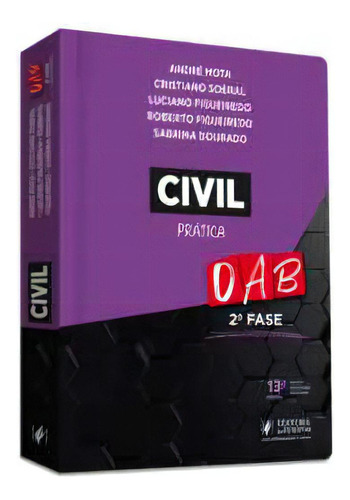 Direito Civil - Prática Para 2ª Fase Oab (2023), De Mota, André. Editora Juspodivm, Capa Mole, Edição 13 Em Português, 2023