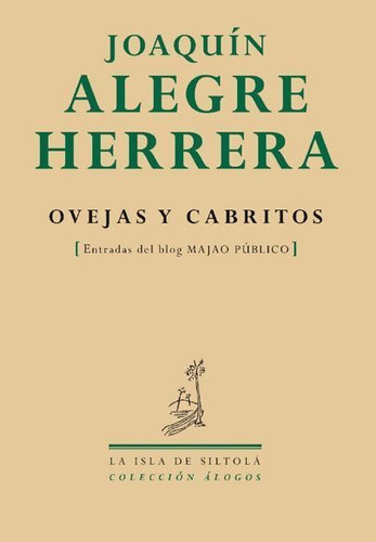 Libro Ovejas Y Cabritos - Alegre Herrera, Joaquã­n