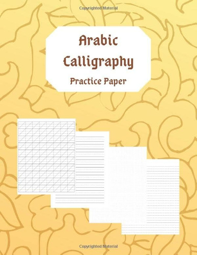 Libro: Arabic Calligraphy Practice Paper: Blank Exercise Boo