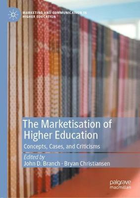 Libro The Marketisation Of Higher Education : Concepts, C...