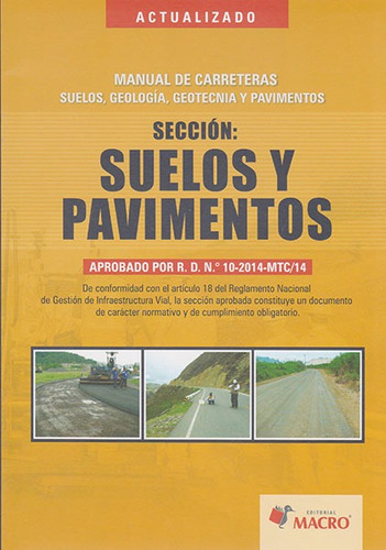 Manual De Carreteras  Suelos, Geología, Geotecnia Y Paviment