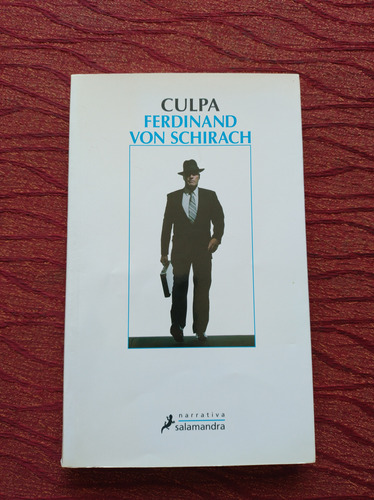 Culpa. Ferdinand Von Schirach.