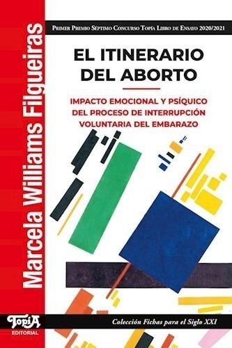 Libro El Itinerario Del Aborto - Marcela Williams Filgueiras