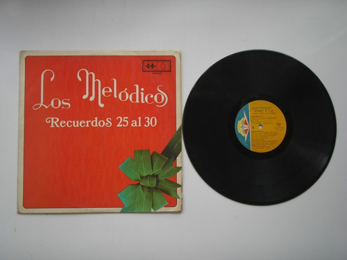 Lp Vinilo Los Melodicos Recuerdos 25 Al 30 Colombia 1979