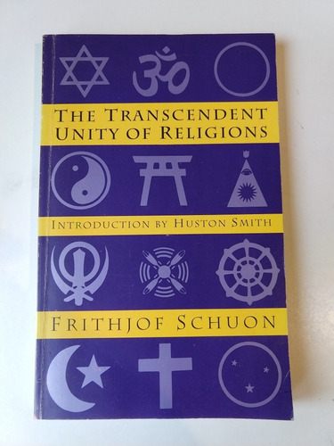 The Transcendent Unity Of Religions Frithjof Schuon