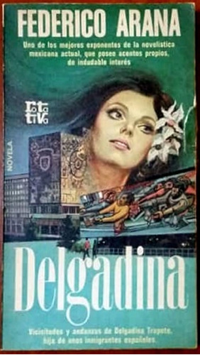 Delgadina - Federico Arana Primera Edición 1978